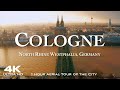 4K Köln COLOGNE 2026 1 Hour Drone Aerial Drohne Germany Deutschland 