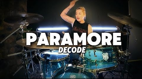 Paramore - Decode - Drum Cover