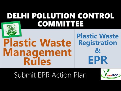 Registration and EPR Action Plan  (Plastic Waste Management)/ Submit Plastic Waste EPR