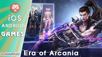 Era of Arcania Gameplay Open World MMORPG iOS Android Games