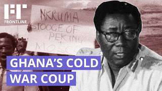 How Nkrumah Was Overthrown | Rare Footage of Ghana’s 1966 Coup