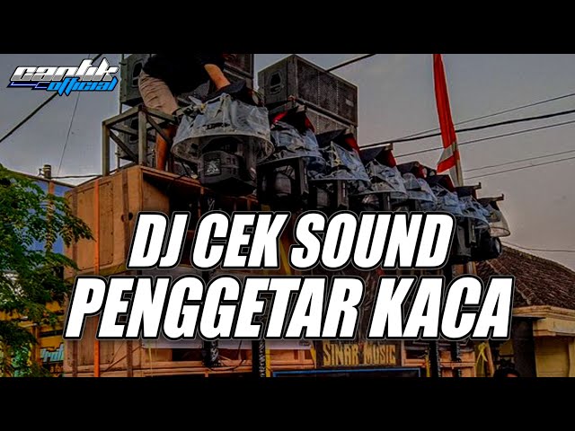 DJ TRAP CEK SOUND BASS AMPUH PENGGETAR KACA class=