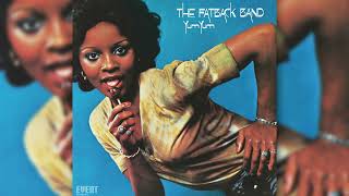 Fatback Band - Yum Yum (Gimme Some) (Official Audio)