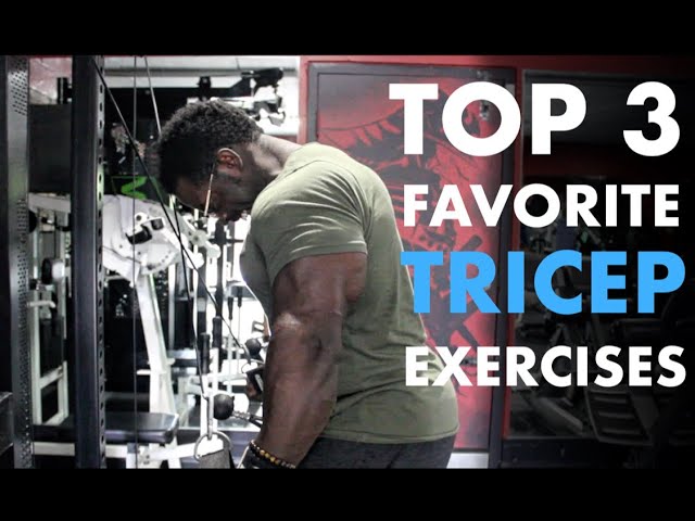 Tricep Exercises