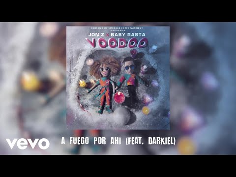jon-z,-baby-rasta---a-fuego-por-ahi-(audio)-ft.-darkiel