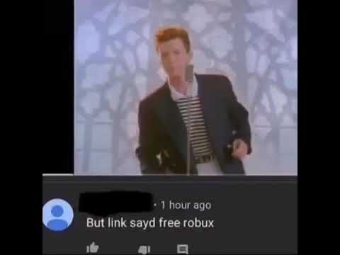 But Link Sayd Free Robux Rick Rolled Meme Youtube - but link sayd free robux drawception