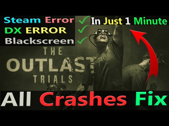 How to Fix The Outlast Trials Error f0c19? Causes and Solutions - News