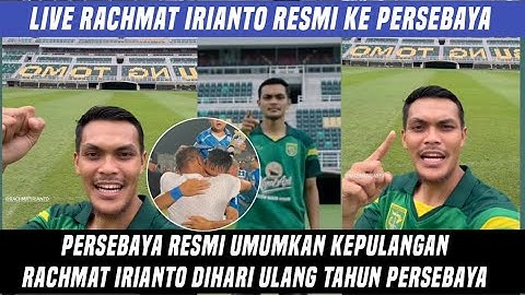 Rachmat Irianto Gabung ke Persebaya setelah Juara di Persib Bandung hari ini tebakan Adam alis tepat