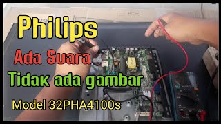 Service Led Philips Suara Normal Gambar Tidak Ada