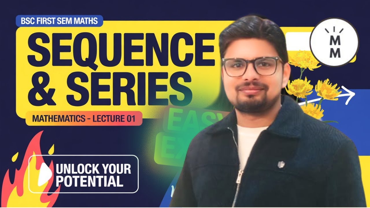 SEQUENCE & SERIES LEC 01 | INTRO. OF SEQUENCE | DIFFERENTIAL AND INTEGRAL CALCULUS FOR BSc FIRST SEM