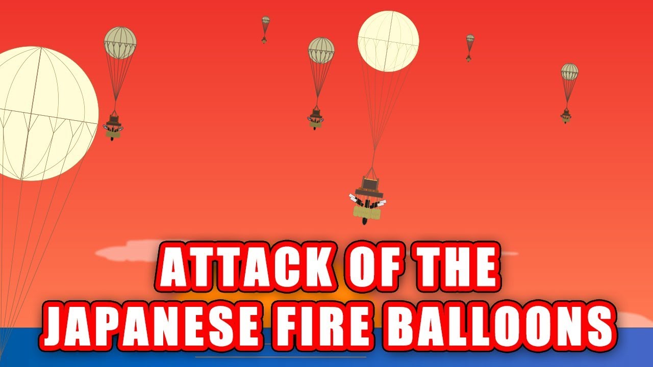 Attack of the Japanese Balloons