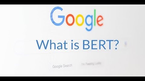 Google’s BERT Update|How Good or bad is this for your Search?