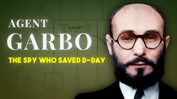 Garbo: The Greatest Double Agent of World War 2 | True Life Spy Stories