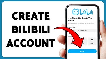 Hoe maak ik een BiliBili-account aan? | Aanmelden op BiliBili 2025
