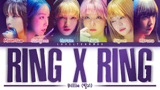 Billlie (빌리) – RING X RING Lyrics (Color Coded Han/Rom/Eng)