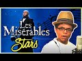 LES MISERABLES - STARS - SUNG BY TAY ZONDAY