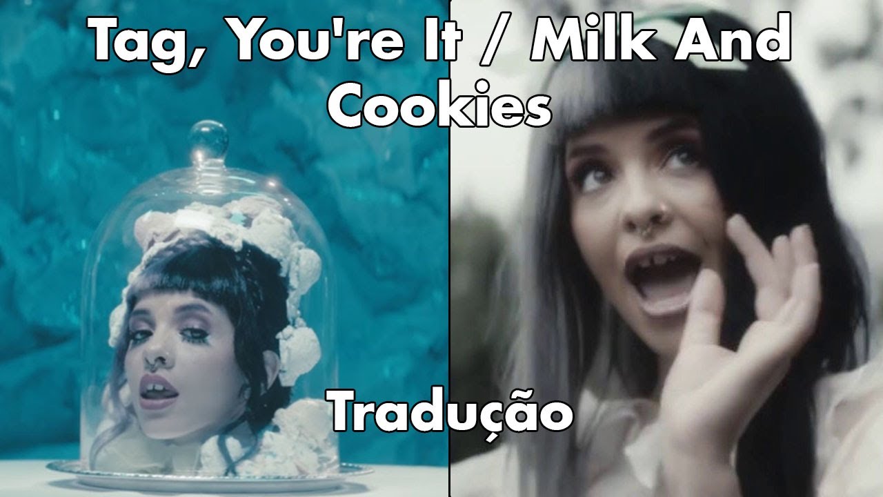 Песня tag you re it speed up. Мелани мартинес milk and cookies. melanie martinez milk and cookies. milk and cookies melanie. мелани мартинес tag you&#039;re it.