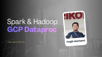 Pengenalan Google Dataproc | Jalankan Hadoop & Spark di Cloud