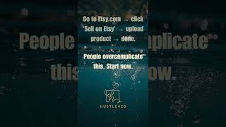 How to Start an Etsy Shop in 5 Minutes #hustle #motivation #money #work