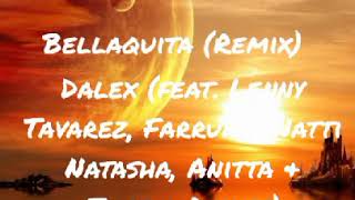 Bellaquita(Remix)(8D )Dalex ft. Lenny Tavárez, Anitta, Natti Natasha, Farruko,Justin #Bellaquita