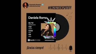 Daniela Romo | #Mi2023EnSpotify