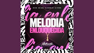 Melodia Enlouquecida