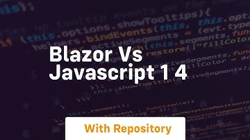 Blazor vs javascript 1 4