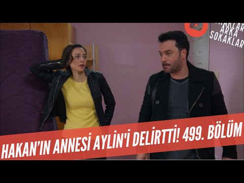 Hakan'ın Annesi Aylin'i Delirtti 499. Bölüm