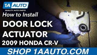 How to Replace Front Door Lock Actuator 0711 Honda CRV