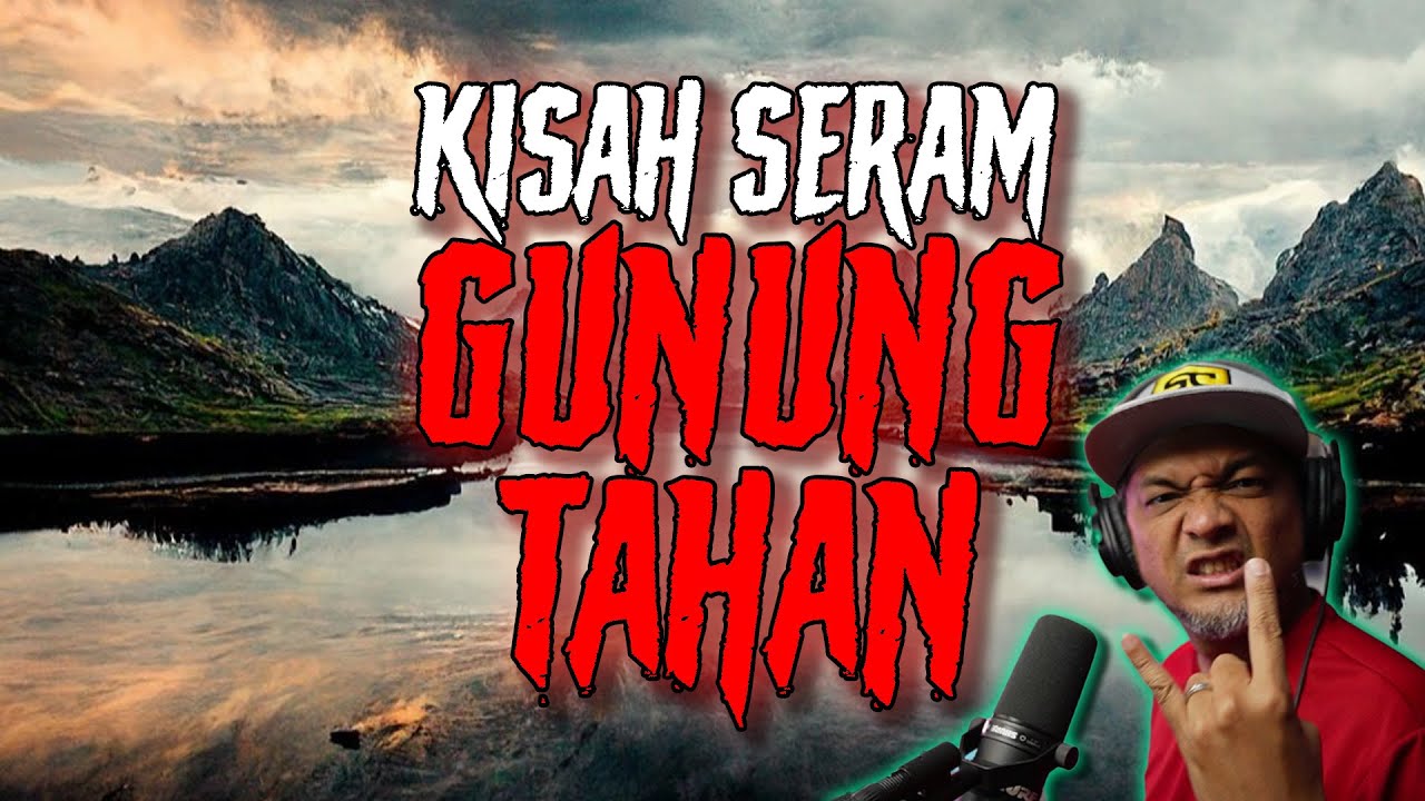 Kisah Seram GUNUNG TAHAN Horror Story | Rintihan Di JAMBATAN SUNGAI MUAR | Titisan Darah BALAN-BALAN