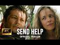 إعلان فيلم إرسال المساعدة ٢٠٢٦ راشيل ماك آدامز ديلان أوبراين نسخة تجريبية من الإعلان بدق 