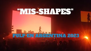 &quot;Mis‐Shapes&quot;, Pulp en vivo en Argentina (23/11/23)