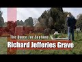The quest for england  richard jefferies grave