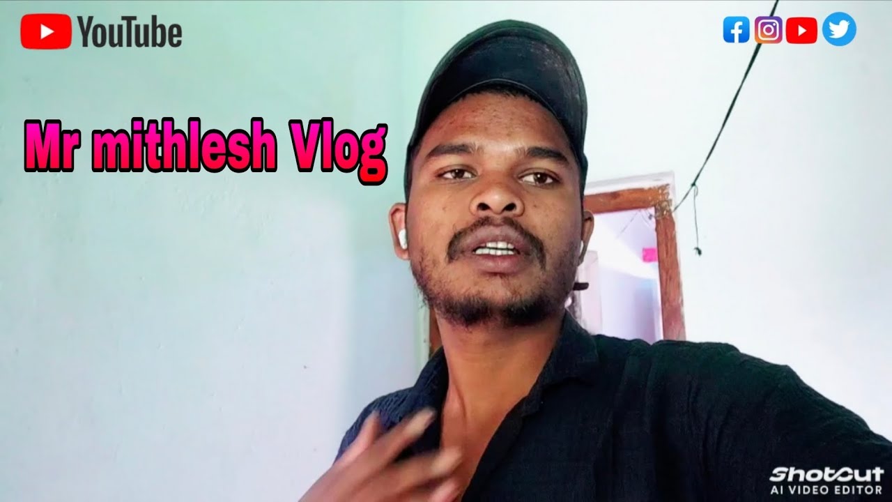 New vlog 2025 mr mithlesh - YouTube