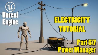 UE5 Electricity Tutorial #5 – Making a Power Manager in UE5