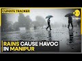 India: Rain causes havoc in Manipur; schools, colleges to remain closed amid heavy rainfall | WION
