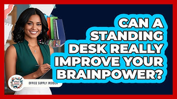 Can A Standing Desk Really Improve Your Brainpower? - Office Supply Insider