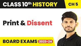 Print and Dissent - Print Culture and the Modern World | Class 10 History Chapter 5 (2023-24)
