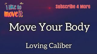 Move Your Body- Loving Caliber- (feat Johanna Dahl) Hallman Remix, Lyric Video @K.D.MusicandInspiration