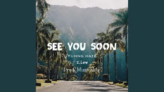 See You Soon
