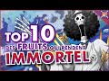 10 fruits du dmon qui peuvent rendre immortel   ou presque     one piece top