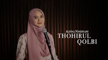 Thohirul Qolbi (Mawlaya) - Alfina Nindiyani (Cover)
