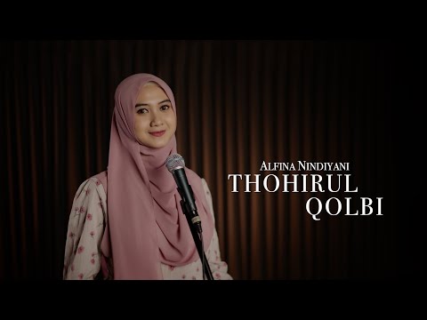 Thohirul Qolbi (Mawlaya) - Alfina Nindiyani (Cover)
