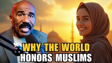 Steve Harvey Speaks Out Why the World Honors Muslims