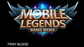 First Blood Sound Effects| Mobile Legends