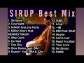 【DJ MIX】【BestMix】SIRUP Best Mix Greatest Hits 2023 #Sirup #DJMix