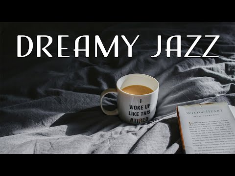 Sunday JAZZ - Relaxing Piano Jazz Playlist For Dream, Work & Study, and Weekend