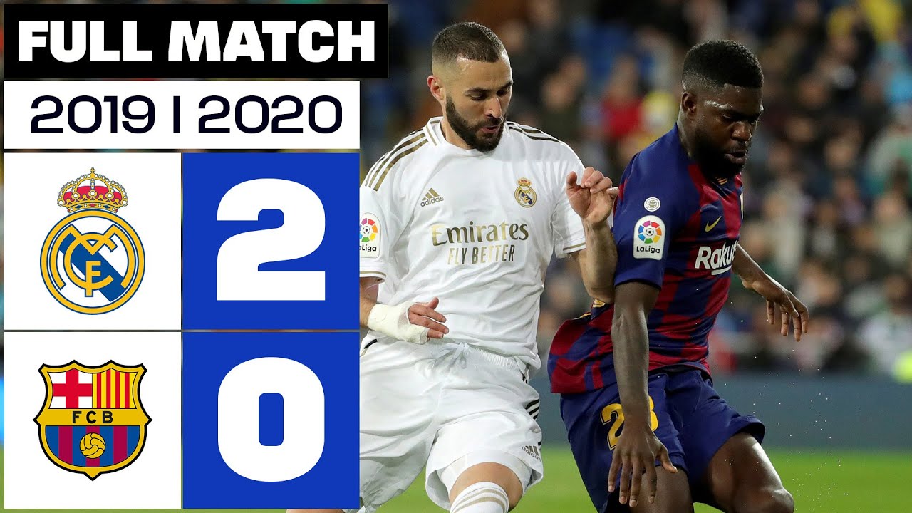 Real Madrid vs FC Barcelona (2-0) J26 2019/2020 - FULL MATCH