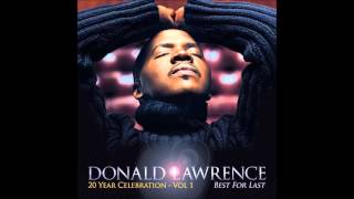 Watch Donald Lawrence Say A Prayer For Me feat Faith Evans video