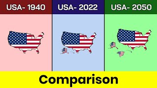 United States 1940 vs United States 2022 vs United States 2050 | Comparison | Data Duck 2.o